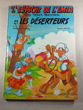 L'Espion de l'Emir et les Déserteurs. Gep 'Allah. Barraca