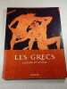 Les Grecs. 