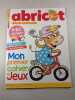 Abricot Jeux n&deg;66 Mon premier cahier de jeux. 