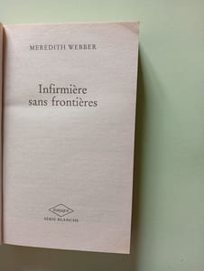 Infirmiere sans frontieres suivi de : le bonheur au present (unruly heart - one caring heart)