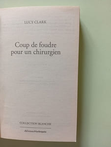 COUP DE FOUDRE POUR UN CHIRURGIEN ; UNE PROPOSITION INATTENDUE