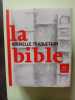 La Bible - Nouvelle traduction. Carri&egrave;re Emmanuel  Bon Fran&ccedil;ois  Delay Florence