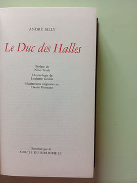 Le duc des halles. ANDRE BILLY