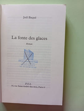 La fonte des glaces. Joël Baqué