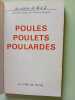 La cuisine de a a z... / poules poulets poulardes (Ldp Prat.Coul.). 