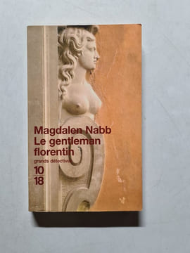 Le gentleman florentin. Magdalen Nabb