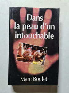 Dans la peau d'un intouchable