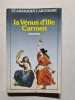 La V&eacute;nus d'Ille - Carmen. M&eacute;rim&eacute;e