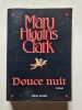 Douce nuit. Mary Higgins Clark
