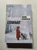 Trouver l'enfant. Ren&eacute; Denfeld