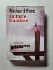 En toute franchise. Richard Ford