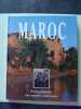 Le Maroc. Franco Guy  Brignon Jean  Minvielle Pierre