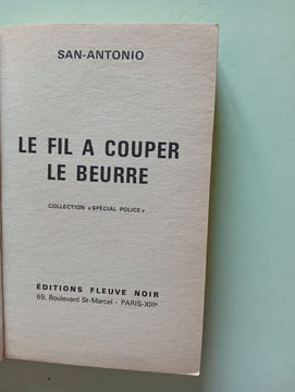 Le Fil à couper le beurre. San-Antonio