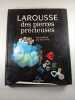 Larousse des pierres pr&eacute;cieuses. Pierre Bariand  Jean-Paul Poirot