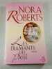 Les diamants du pass&eacute;. Nora Roberts