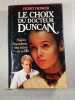 Le Choix du Docteur Duncan. Henry Denker