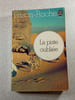 La piste oubli&eacute;e. Frison-Roche