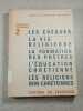 2 - Les &Eacute;v&ecirc;ques la Vie Religieuse la Formation des Pr&ecirc;tres l'&Eacute;ducation Chr&eacute;tienne les Religions Non-Chr&eacute;tiennes. 