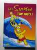Les Simpson: Trop forts. 