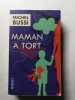 Maman a tort. Michel Bussi