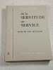 De la servitude au service &eacute;tude du livre de l'exode 3. Georges Auzou