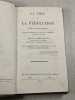 La Voie de la Perfection deuxi&egrave;me &eacute;dition. M. l'Abb&eacute; Leguay