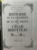 Histoire de la grandeur et de la d&eacute;cadence de C&eacute;sar Birotteau. Honor&eacute; de Balzac