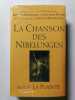 La Chanson des Nibelungen. Danielle Buschinger et Jean-Marc Pastr&eacute;