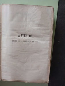 Waterloo. Étude de la campagne de 1815