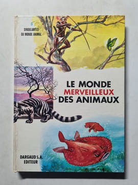 Le Monde Merveilleux des Animaux nº 3. undefined