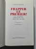 Frapper le premier! La guerre isra&eacute;lienne des six jours. David Dayan