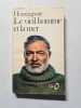Le vieil homme et la mer. Hemingway