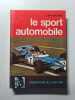 Le sport automobile. G.M. Fraichard