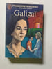 Galiga&iuml;. Fran&ccedil;ois Mauriac