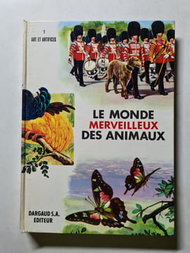 Le Monde Merveilleux des Animaux nº 1. undefined