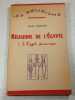 Religions de l'&Eacute;gypte I. L'&Eacute;gypte pharaonique. Andr&eacute; Barucq