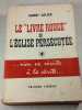 Le "Livre Rouge" de l'&Eacute;glise Pers&eacute;cut&eacute;e. Albert Galter
