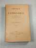 Critique et catholique 1 Apolog&eacute;tique. Le P. Et. Hugueny  O. P