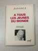 A tous les jeunes du monde. Jean Paul II