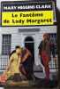 Le Fant&ocirc;me de Lady Margaret. Mary Higgins Clark