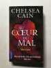 Au coeur du mal. Chelsea Cain