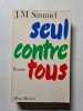 Seul contre tous. J. M. Simmel