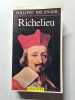 Richelieu. Philippe Erlanger