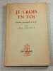 Je crois en toi. Jean Mouroux