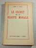 Le secret de la beaut&eacute; morale. Abb&eacute; P. Marc