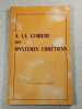 A la lumi&egrave;re des myst&egrave;res chr&eacute;tiens. Abb&eacute; A. Courtois P.S.S
