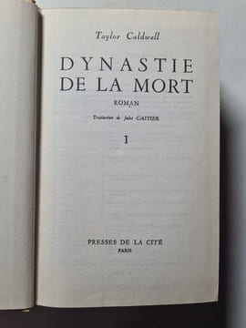 Dynastie de la mort. Taylor Caldwell