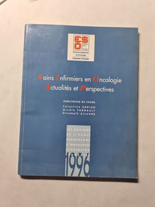 Soins infirmiers en Oncologie Actualités et Perspectives