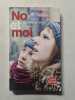 No et moi. Delphine de Vigan