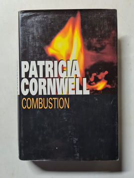 Combustion. Patricia Cornwell
